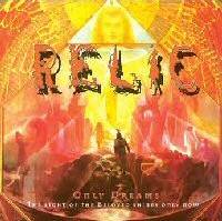 Relic (USA-1) : Only Dreams